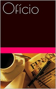 Baixar Ofício pdf, epub, eBook