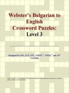 Baixar Webster's Bulgarian to English Crossword Puzzles: Level 3 pdf, epub, eBook