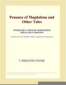 Baixar Penance of Magdalena and Other Tales (Webster's Chinese Simplified Thesaurus Edition) pdf, epub, eBook