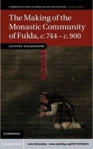 Baixar The Making of the Monastic Community of Fulda, c.744 – c.900 pdf, epub, eBook
