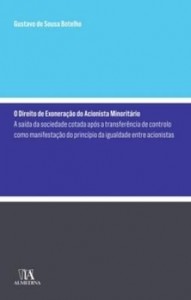 Baixar O Direito de Exoneração do Acionista Minoritário – A saída da sociedade aberta após a transferência pdf, epub, eBook