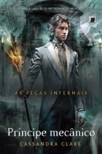 Baixar Príncipe mecânico – As peças infernais – vol. 2 pdf, epub, eBook
