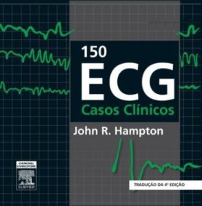 Baixar 150 ecg casos clínicos, 4ª edição pdf, epub, eBook