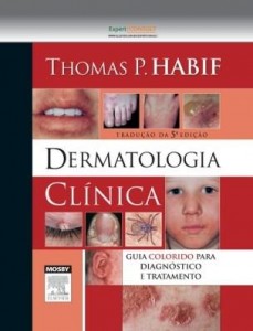 Baixar Dermatologia clínica 5ª edição pdf, epub, eBook