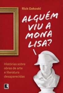 Baixar Alguém viu a Mona Lisa pdf, epub, eBook