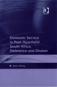 Baixar Domestic Service in Postapartheid South Africa: Deference and Disdain pdf, epub, eBook