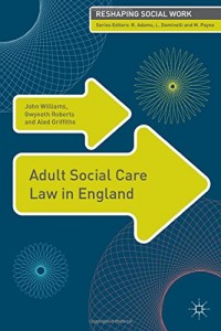 Baixar Adult social care law in england pdf, epub, eBook