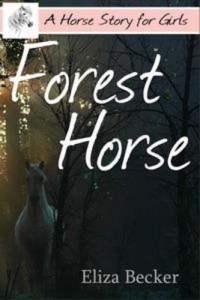 Baixar Forest horse (a horse story for girls) pdf, epub, eBook