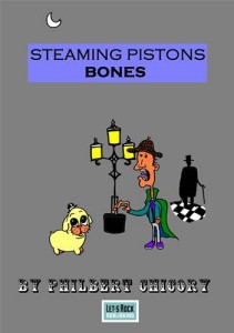 Baixar Bones: a steaming pistons steampunk story pdf, epub, eBook