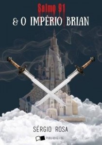 Baixar SALMO 91 & O IMPÉRIO BRIAN pdf, epub, eBook