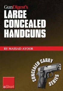 Baixar Gun digests large concealed handguns eshort: pdf, epub, eBook