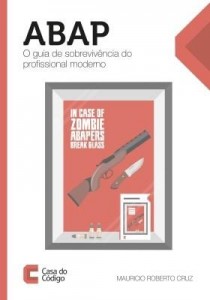 Baixar ABAP: O guia de sobrevivência do profissional moderno pdf, epub, eBook