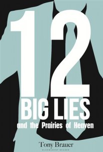 Baixar 12 big lies and the prairies of heaven pdf, epub, eBook