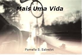 Baixar Mais Uma Vida pdf, epub, eBook