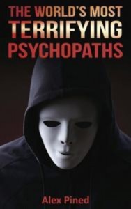 Baixar World’s most terrifying psychopaths, the pdf, epub, eBook