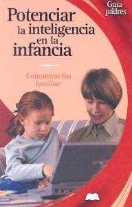 Baixar Potenciar la inteligencia en la infancia pdf, epub, eBook