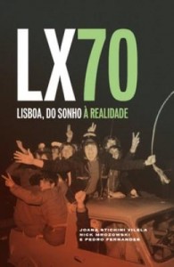 Baixar Lisboa, anos 70 pdf, epub, eBook