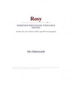 Baixar Rosy (webster’s portuguese thesaurus edition) pdf, epub, eBook