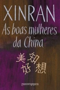 Baixar As boas mulheres da China pdf, epub, eBook