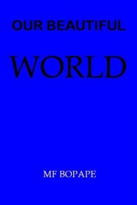 Baixar Our beautiful world pdf, epub, eBook
