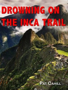 Baixar Drowning on the inca trail pdf, epub, eBook