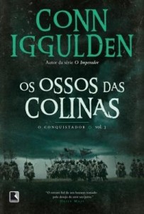 Baixar Os ossos das colinas – O conquistador – vol. 3 pdf, epub, eBook