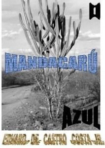 Baixar O MANDACARÚ AZUL pdf, epub, eBook