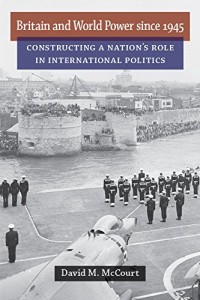 Baixar Britain and world power since 1945 pdf, epub, eBook