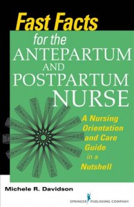 Baixar Fast facts for the antepartum and postpartum pdf, epub, eBook
