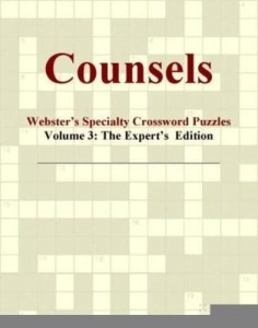 Baixar Counsels – Webster's Specialty Crossword Puzzles, Volume 3: The Expert's  Edition pdf, epub, eBook