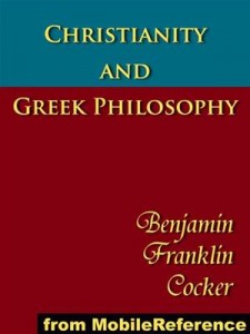 Baixar Christianity and greek philosophy: the relation pdf, epub, eBook