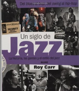 Baixar Siglo de jazz, un pdf, epub, eBook