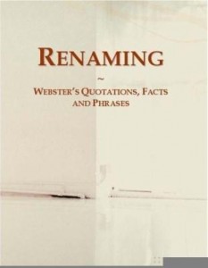 Baixar Renaming: Webster¿s Quotations, Facts and Phrases pdf, epub, eBook