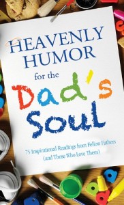 Baixar Heavenly humor for the dads soul pdf, epub, eBook