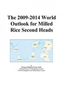 Baixar 2009-2014 world outlook for milled rice pdf, epub, eBook