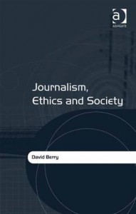 Baixar Journalism, ethics and society pdf, epub, eBook