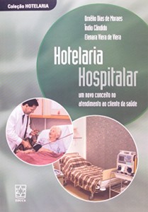 Baixar Hotelaria hospitalar – um novo conceito no pdf, epub, eBook