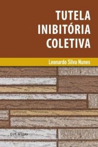 Baixar Tutela inibitória coletiva pdf, epub, eBook