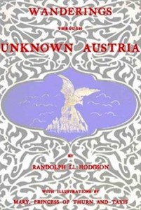Baixar Wanderings through unknown austria (illustrated) pdf, epub, eBook
