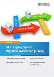 Baixar Legacy system migration workbench (lsmw) pdf, epub, eBook