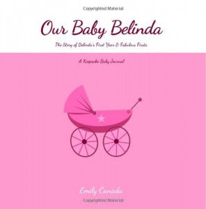 Baixar Our baby belinda, the story of belindas first pdf, epub, eBook