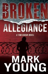 Baixar Broken allegiance (a tom kagan novel) pdf, epub, eBook