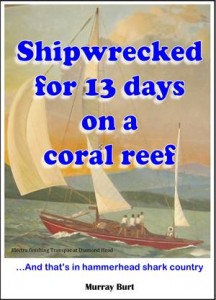 Baixar Shipwrecked for 13 days on a coral reef pdf, epub, eBook