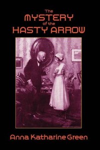 Baixar Mystery of the hasty arrow, the pdf, epub, eBook