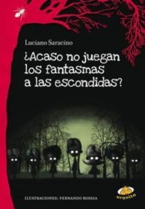 Baixar Acaso no juegan los fantasmas a las escondidas? pdf, epub, eBook