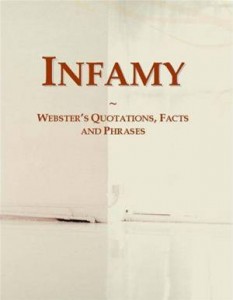 Baixar Infamy: websters quotations, facts and phrases pdf, epub, eBook