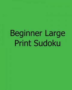 Baixar Beginner large print sudoku pdf, epub, eBook