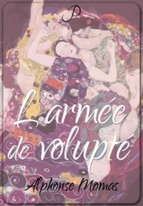 Baixar L’armee de volupte pdf, epub, eBook