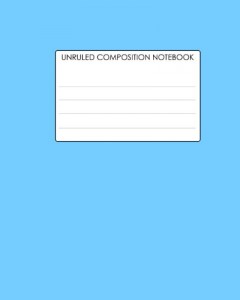 Baixar Unruled composition notebook pdf, epub, eBook