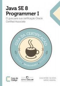 Baixar Java se 8 programmer i: o guia para sua pdf, epub, eBook
